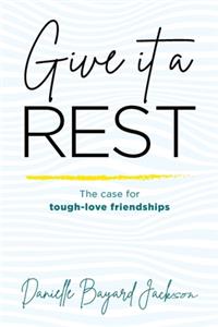 Give it a Rest