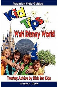 Kid Tips for Walt Disney World