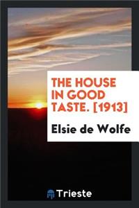 The House in Good Taste
