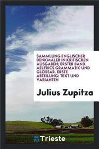 Aelfrics Grammatik Und Glossar