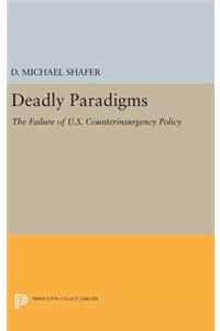 Deadly Paradigms