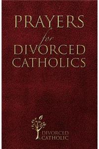 Prayers for Divorced Catholics