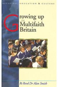 Growing Up in Multifaith Britain