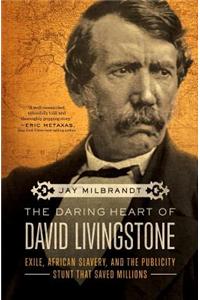 Daring Heart of David Livingstone