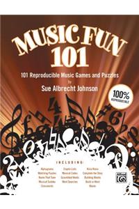 Music Fun 101: 101 Reproducible Music Games and Puzzles (Teacher's Handbook), Comb Bound Book