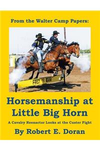 Horsemanship at Little Big Horn