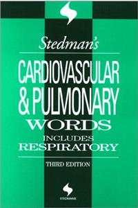 Stedman's Cardiovascular and Pulmonary Words