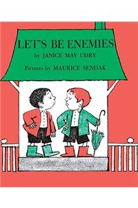 Let's Be Enemies