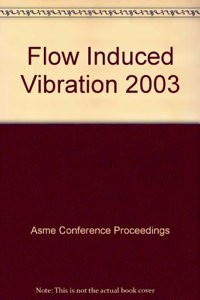 FLOW INDUCED VIBRATION (G01200)