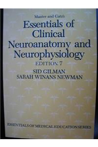 Essentials of Clinical Neuroanatomy and Neurophysiology (Essentials of Medical Education)