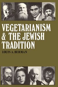 Vegetarianism and the Jewish Tradition