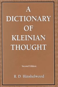 A Dictionary of Kleinian Thought