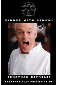Dinner With Demons