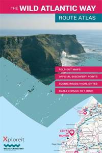 The Wild Atlantic Way Route Atlas: Ireland's Journey West