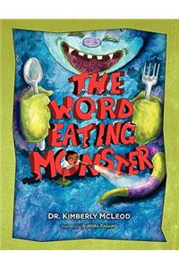 The Word Eating Monster