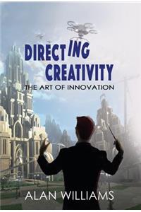 Directing Creativity