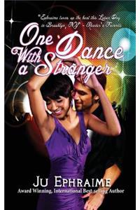 One Dance with a Stranger