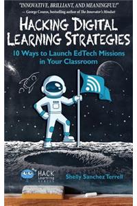 Hacking Digital Learning Strategies