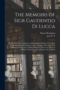 Memoirs of Sigr Gaudentio di Lucca