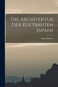 Die Architektur Der Kultbauten Japans