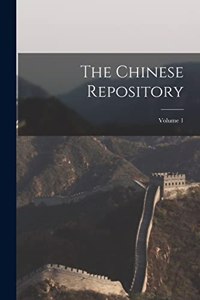 Chinese Repository; Volume 1