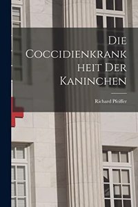 Coccidienkrankheit der Kaninchen