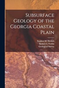 Subsurface Geology of the Georgia Coastal Plain