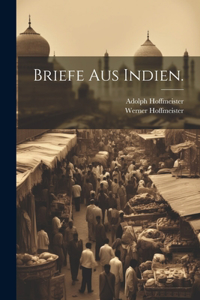 Briefe aus Indien.