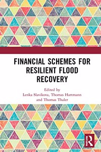 Financial Schemes for Resilient Flood Recovery