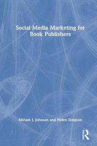 Social Media Marketing for Book Publishers