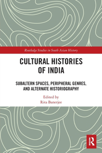 Cultural Histories of India