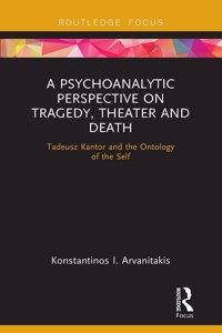 Psychoanalytic Perspective on Tragedy, Theater and Death