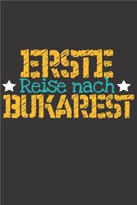 Erste Reise nach Bukarest