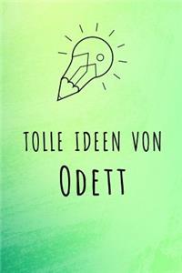 Tolle Ideen von Odett