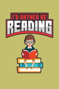 I'D Rather Be Reading