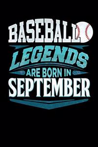 Baseball Legends Are Born In September