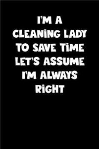 Cleaning Lady Notebook - Cleaning Lady Diary - Cleaning Lady Journal - Funny Gift for Cleaning Lady