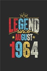 Legend Since August 1964