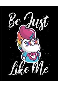 Be Just Like Me