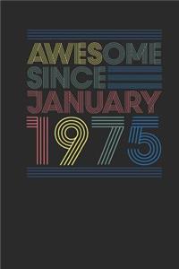 Awesome Since January 1975