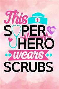 this super hero wears scrubs