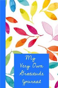 My Very Own Gratitude Journal