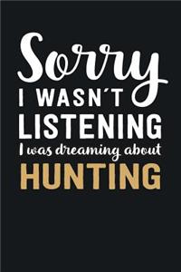 I was Dreaming about Hunting