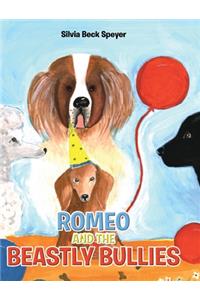 Romeo and the Beastly Bullies