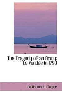 Tragedy of an Army
