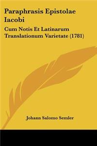 Paraphrasis Epistolae Iacobi