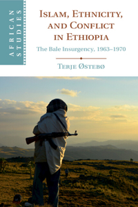 Islam, Ethnicity, and Conflict in Ethiopia