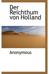 Der Reichthum Von Holland