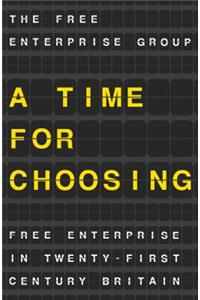 A Time for Choosing