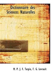 Dictionnaire Des Sciences Naturelles